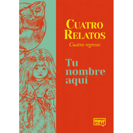 Cuatro relatos, cuatro regresos